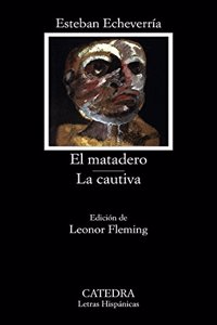 El Matadero La Cautiva