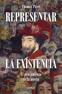 Representar la existencia: El pensamiento de la novela