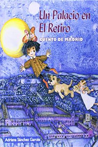 Un palacio en el Retiro (Spanish Edition)