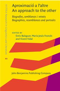 Aproximacio a l'altre / An approach to the other