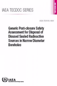 Generic Post-Closure Safety Assessment for Disposal of Disused Sealed Radioactive Sources in Narrow Diameter Boreholes