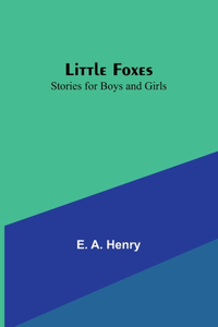 Little Foxes