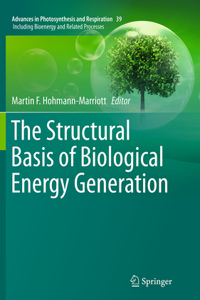 Structural Basis of Biological Energy Generation