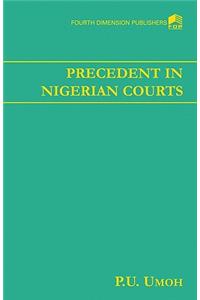 Precedent in Nigerian Courts
