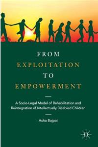 From Exploitation to Empowerment