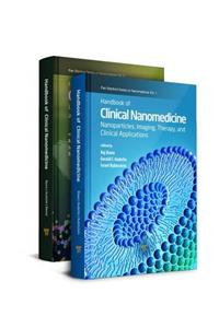 Handbook of Clinical Nanomedicine, Two-Volume Set