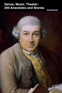 Dance, Music, Theater