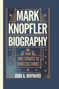 Mark Knopfler Biography