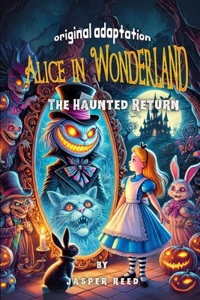 Alice in Wonderland (Original Adaptation)