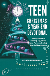 Teen Christmas And Year-End Devotional