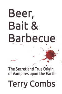 Beer, Bait & Barbecue