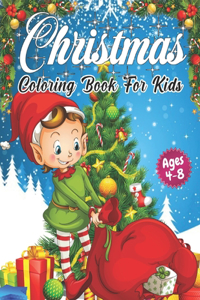 Christmas Coloring Book for Kids Ages 4-8