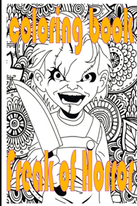 Freak Of Horror Coloring Book