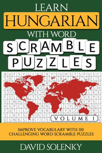 Learn Hungarian with Word Scramble Puzzles Volume 1