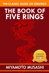 The Book of Five Rings By Miyamoto Musashi