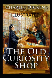 The Old Curiosity Shop Illustrated
