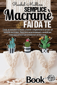 Semplice Macramè fai da te