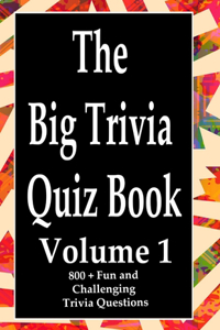 Big Trivia Quiz Book, Volume 1