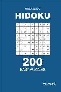 Hidoku - 200 Easy Puzzles 9x9 (Volume 6)