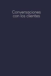 Conversaciones con los clientes