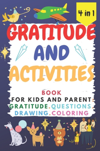 Gratitude and Activities Book for Kids and Parent