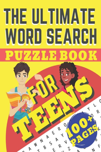 The Ultimate Word Search Puzzle Book For Teens