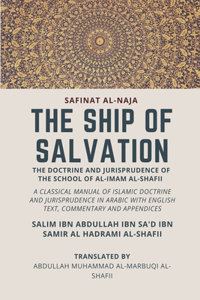 Ship of Salvation (Safinat al-Naja) - The Doctrine and Jurisprudence of the School of al-Imam al-Shafii