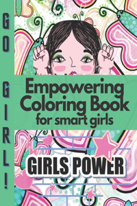 Empowering Coloring Book for smart girls