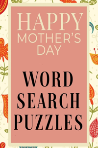 Happy Mother's Day Word Search Puzzles