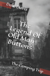 Legend Of Old Man Buttons