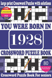 You Were Born in 1928