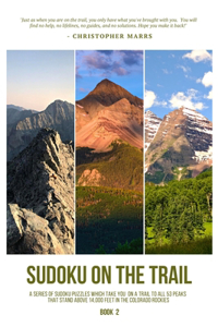 Sudoku on the Trail: The Mountain - Book 2