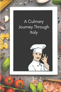 Culinary Journey Through Italy