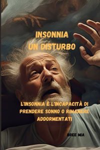 INSONNIA Un disturbo