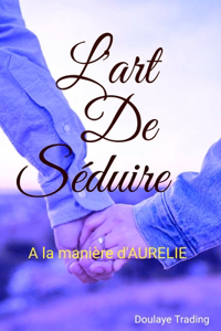 L'art de séduire