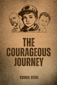 The Courageous Journey
