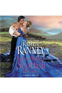 In Your Wildest Scottish Dreams