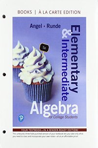 Elementary and Intermediate Algebra for College Students