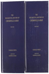 The Regimental History of Cromwell's Army