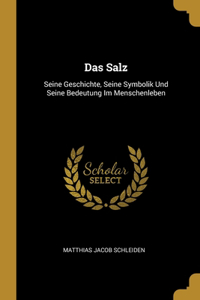 Das Salz