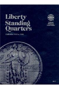 Official Whitman Coin Folder: Liberty Standing Quarters: 1916-1930
