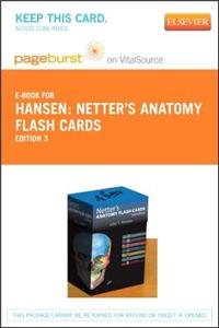 Netter's Anatomy Flash Cards Elsevier eBook on VitalSource (Retail Access Card)