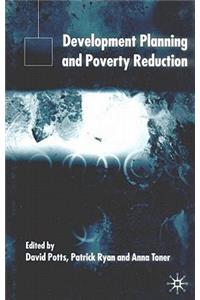 Development Planning and Poverty Reduction