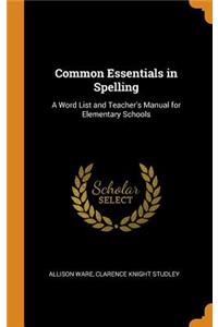 Common Essentials in Spelling