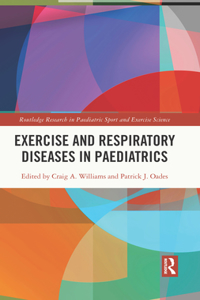 Exercise and Respiratory Diseases in Paediatrics