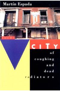 City of Coughing and Dead Radiators