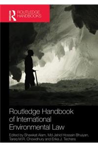 Routledge Handbook of International Environmental Law