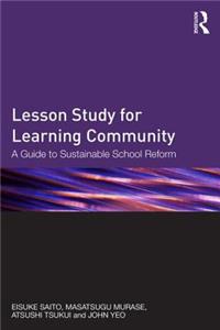Lesson Study for Learning Community