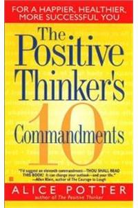 The Positive Thinkers 10 Commandments