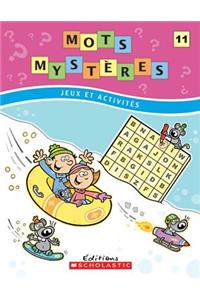 Mots Myst?res N? 11